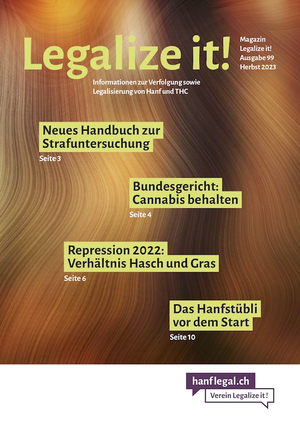 Magazin Legalize it! Nr. 99 - Herbst 2023